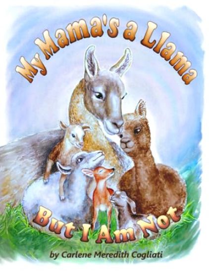 My Mama's A Llama, But I Am Not