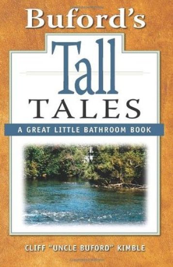 Buford's Tall Tales: A Great Little Bathroom Book