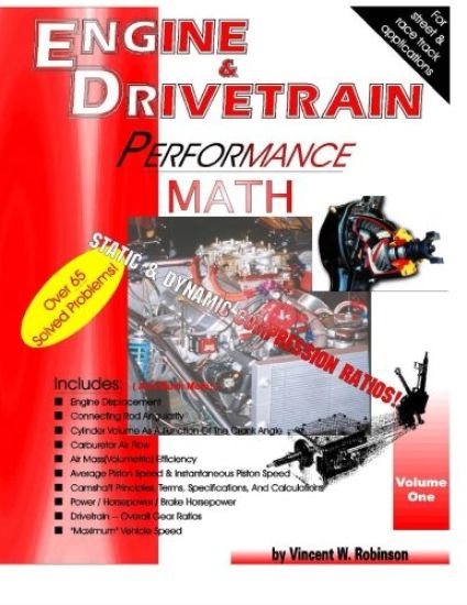 Engine & Drivetrain Performance Math (Volume One)