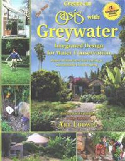 The New Create an Oasis with Greywater