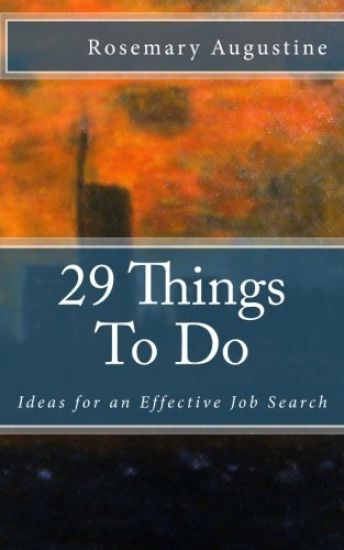 29 Things to Do: Ideas for an Effective Job Search