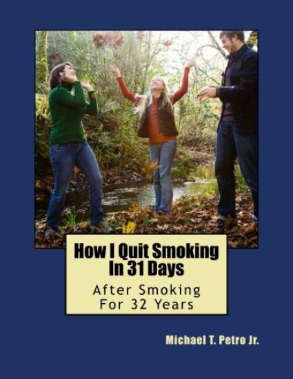 How I Quit Smoking In 31 Days After Smoking For 32 Years