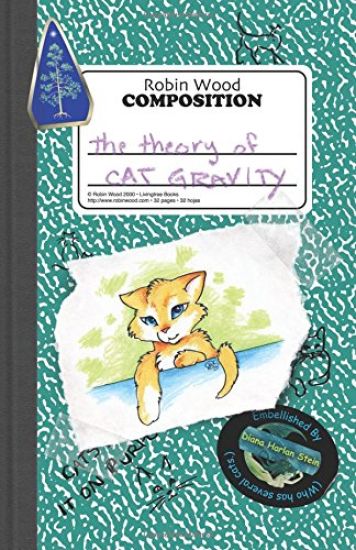 The Theory of Cat Gravity: (Being Robin's Pet Theory)