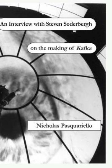 An Interview with Steven Soderbergh on the making of Kafka