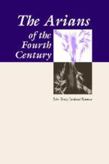 The Arians of the Fourth Century