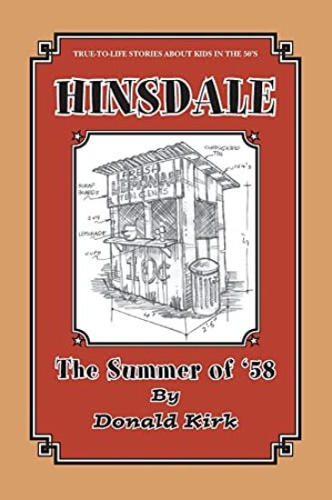 Hinsdale: The Summer of '58