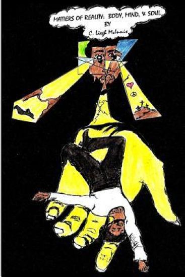 Matters of Reality: Body, Mind, and Soul