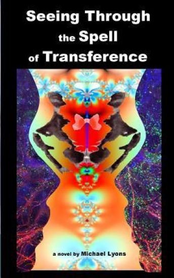 Seeing Through the Spell of Transference
