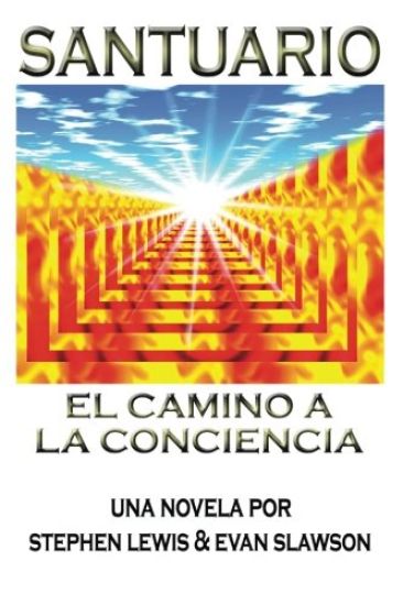 Santuario: El camino a la conciencia