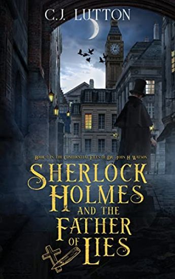 Sherlock Holmes and the Father of Lies