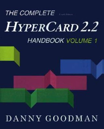 The Complete HyperCard 2.2 Handbook