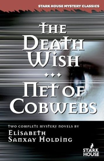 The Death Wish/Net of Cobwebs