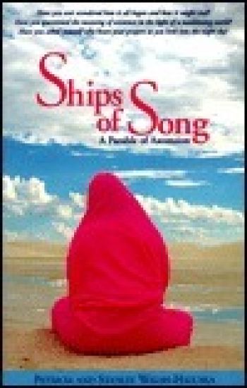Ships of Song: A Parable of Ascension