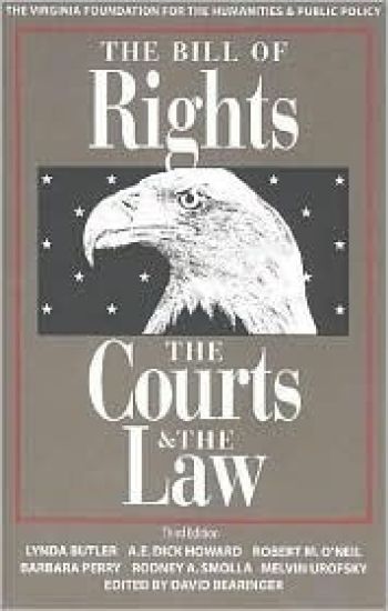 The Bill of Rights, the Courts and the Law