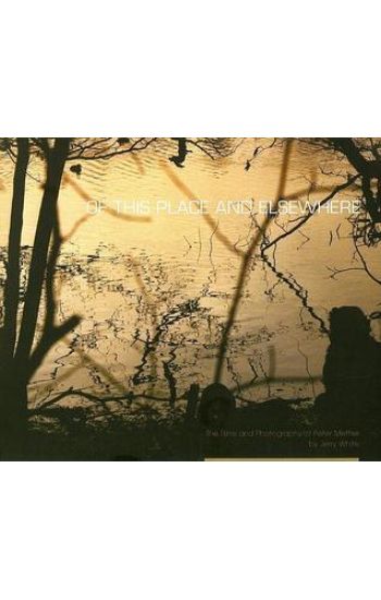 Of This Place and Elsewhere