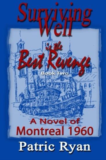 Surviving Well Is the Best Revenge: Montreal 1960