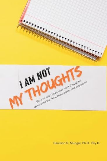 I Am Not My Thoughts