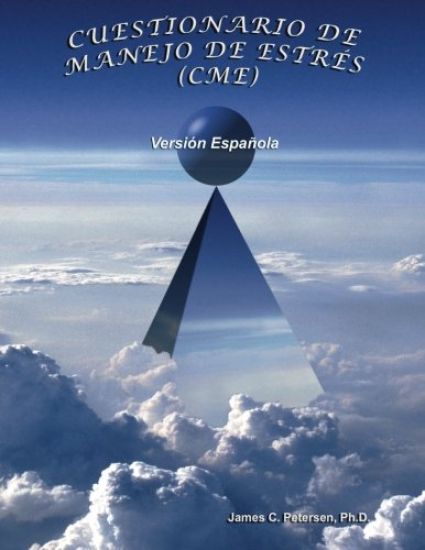 Cuestionario de Manejo de Estrés (Cme): "learning to Thrive, Not Just Survive, in a World of Stress."