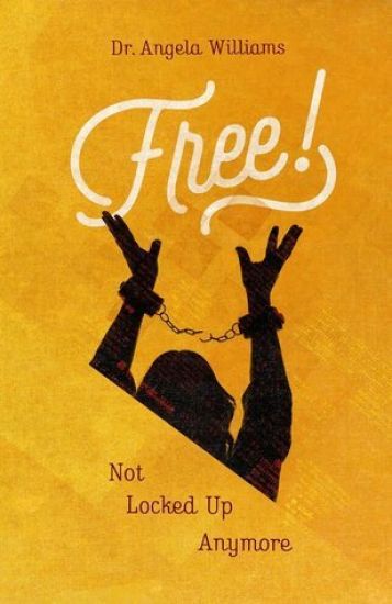Free: Not Locked Up Anymore