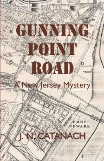 Gunning Point Road: A New Jersey Mystery