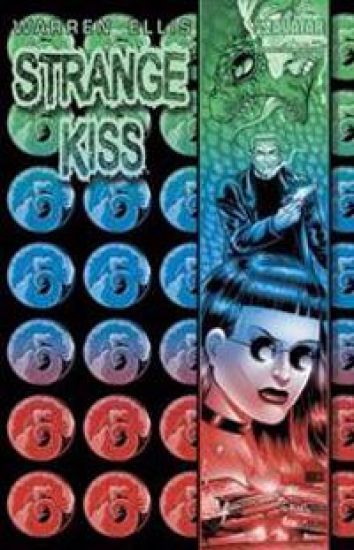 Strange Kiss