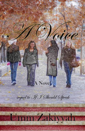 A Voice, the Sequel to If I Should Speak