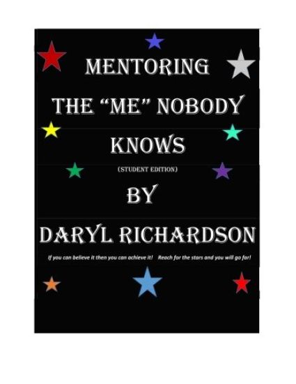Mentoring The "Me" Nobody Knows: Student Edition