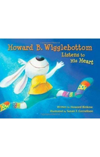 Howard B. Wigglebottom Listens to His Heart