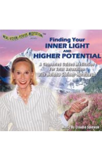 Finding Your Inner Light & Higher Potential