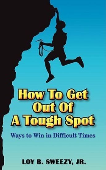 How to Get Out of a Tough Spot
