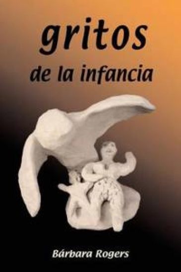 Gritos De La Infancia