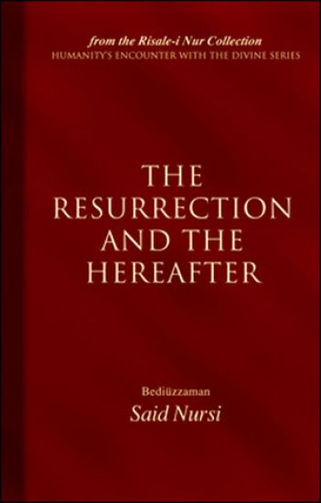 The Resurrection and the Hereafter