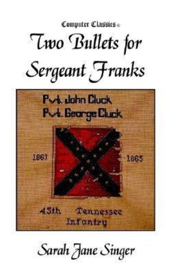 Two Bullets for Sergeant Franks