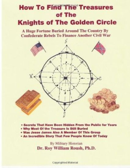 How To Find The Treasures of The Knights of The Golden Circle