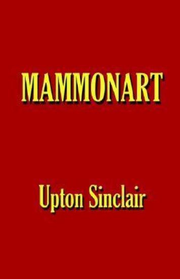 Mammonart - An Essay in Economic Interpretation