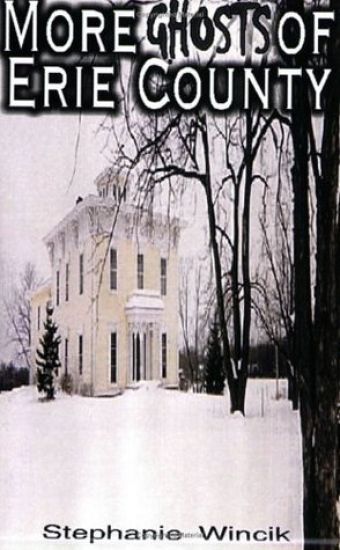 More Ghosts of Erie County