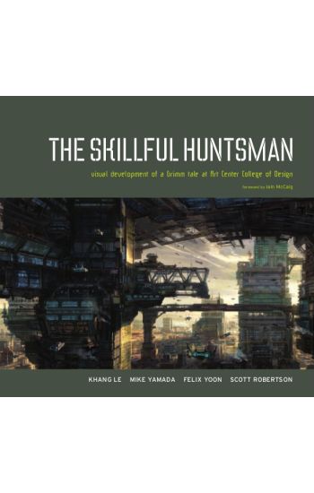 The Skillful Huntsman