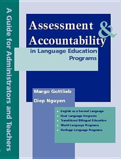 Assessment & Accountability in Language Education Programs