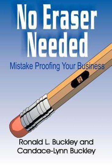 No Eraser Needed: Mistake Proofing Your Buciness