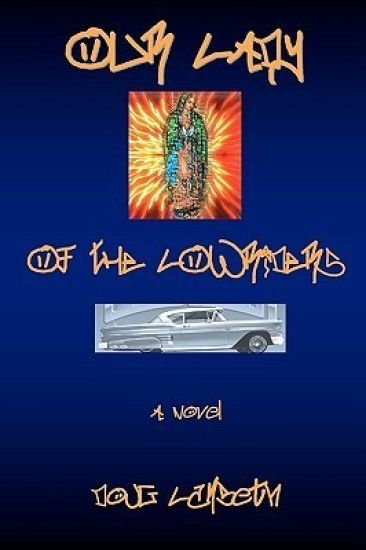 Our Lady of the Lowriders