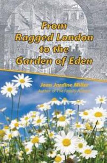 From Ragged London to the Garden of Eden