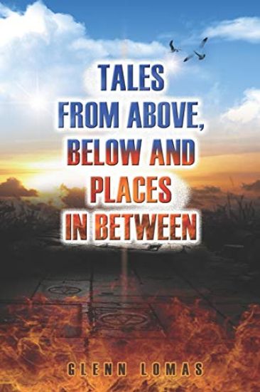 Tales from above, below and places in between