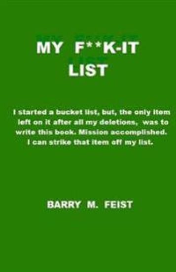 My F**k-It List