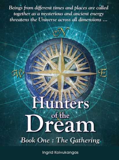Hunters of the Dream, Book One