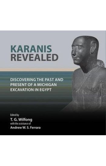 Karanis Revealed