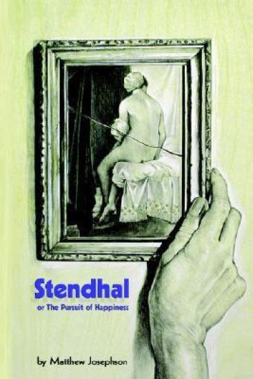 Stendhal or the Pursuit of Happiness