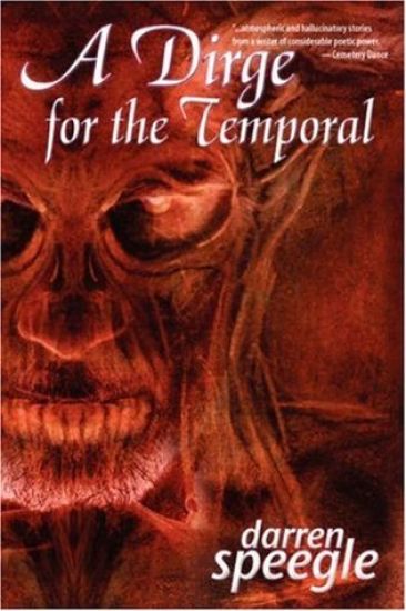 A Dirge for the Temporal