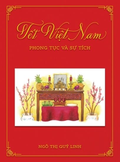 Tết Việt Nam: Phong Tục và Sự Tích