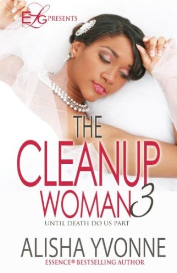 The Cleanup Woman 3: Until Death Do Us Part