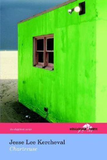 Chartreuse (The Hollyridge Press Chapbook Series)